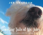 Traveling Tails of Mr. Jules