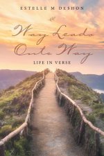 Way Leads onto Way