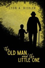 Old Man and the Little One