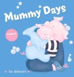 Mummy Days