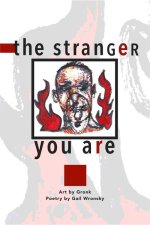 Stranger You Are