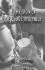 At the Sign of the Clove and Hoof