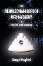Rendlesham Forest UFO Mystery