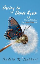Daring to Dance Again