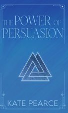 Power of Persuasion