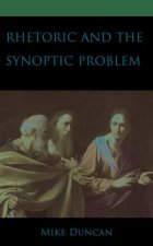 Rhetoric and the Synoptic Problem