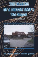 Making of a Doctor Part 2