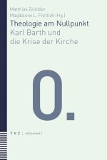Theologie am Nullpunkt