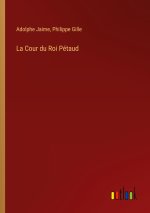 Cour du Roi Petaud