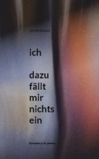 ich - dazu fallt mir nichts ein