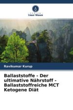 Ballaststoffe - Der ultimative Nährstoff - Ballaststoffreiche MCT Ketogene Diät