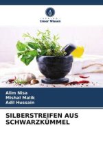 SILBERSTREIFEN AUS SCHWARZKÜMMEL