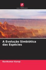 A Evoluç?o Simbiótica das Espécies