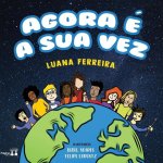 Agora E a Sua Vez