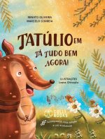 Tatulio em ta tudo bem agora!