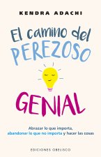 Camino del Perezoso Genial, El