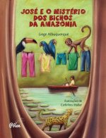 Jose e o misterio dos bichos da Amazonia