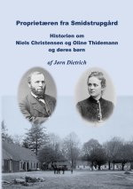 Proprietaeren fra Smidstrupgard