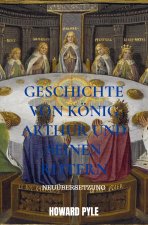 Geschichte von König Arthur und seinen Rittern
