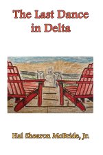 Last Dance in Delta,