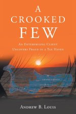 Crooked Few