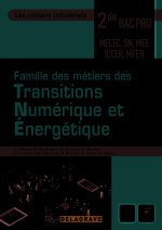 Famille de métiers des transitions numérique et énergétique 2de Bac Pro (2022) - Pochette élève