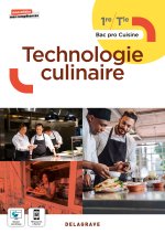 Technologie culinaire 1re, Tle Bac Pro Cuisine (2022) - Pochette élève
