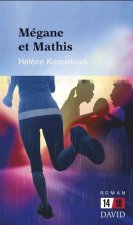 MEGANE ET MATHIS