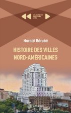 HISTOIRE DES VILLES NORD-AMERICAINES