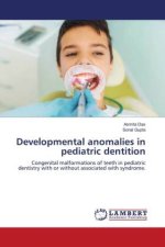 Developmental anomalies in pediatric dentition