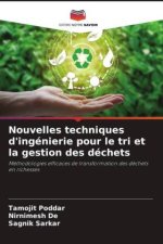 Nouvelles techniques d'ingénierie pour le tri et la gestion des déchets