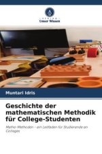 Geschichte der mathematischen Methodik für College-Studenten