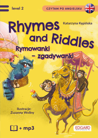 Rhymes and Riddles. Rymowanki - Zgadywanki. Czytam po angielsku