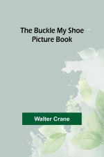 Buckle My Shoe Picture Book