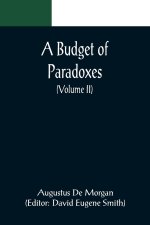 Budget of Paradoxes (Volume II)