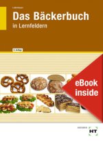 Das Bäckerbuch, m. 1 Buch, m. 1 Online-Zugang