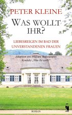 Was wollt ihr?