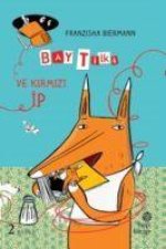 Bay Tilki ve Kirmizi Ip
