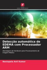 Detecç?o automática de EDEMA com Processador ARM