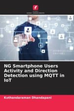 NG Smartphone Users Activity and Direction Detection using MQTT in IoT