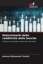 Determinanti della redditivit? delle banche