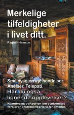 Merkelige tilfeldigheter i livet ditt. Sma nysgjerrige hendelser. Anelser. Telepati. Har du ogsa lignende opplevelser? Kvantfysikk og teorien om synkr