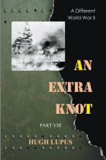 Extra Knot Part VIII