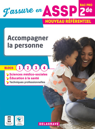 Accompagner la personne 2de Bac Pro ASSP (2022) - Pochette élève