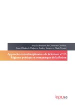 REGIMES POETIQUE ET ROMANESQUE DE LA FICTION