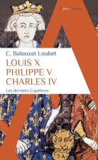 Louis X Philippe V Charles IV