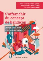 S'AFFRANCHIR DU CONCEPT DE HANDICAP