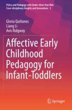 Affective Early Childhood Pedagogy for Infant-Toddlers