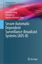 Secure Automatic Dependent Surveillance-Broadcast Systems