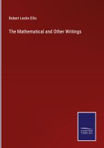 Mathematical and Other Writings